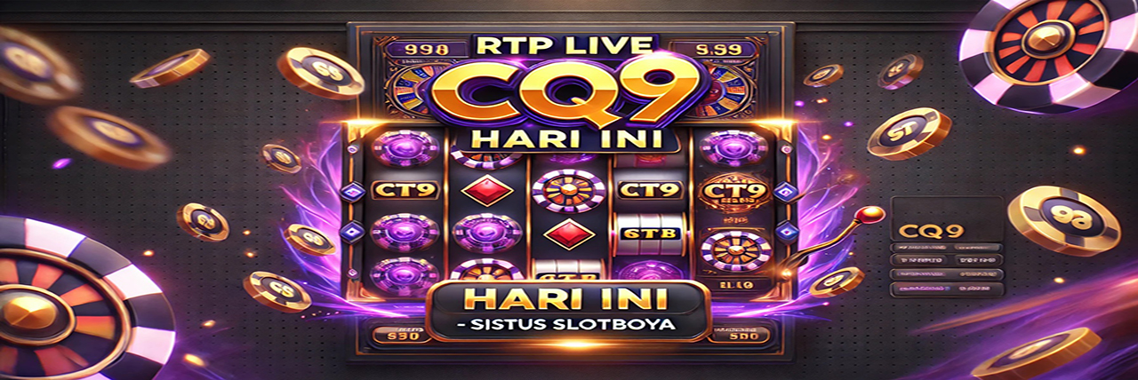 Banner RTP Live Slot CQ9 Gaming