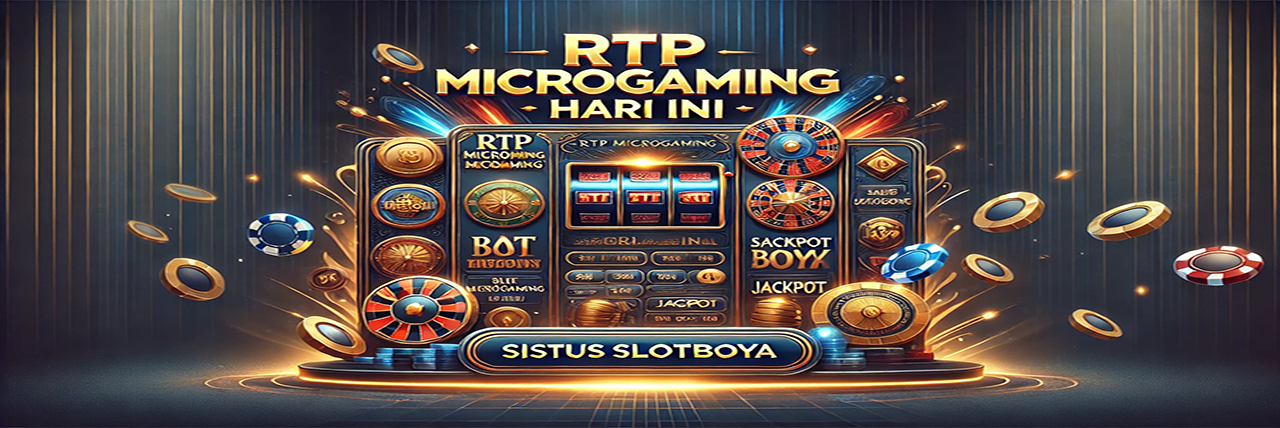 Banner RTP Live Slot Microgaming