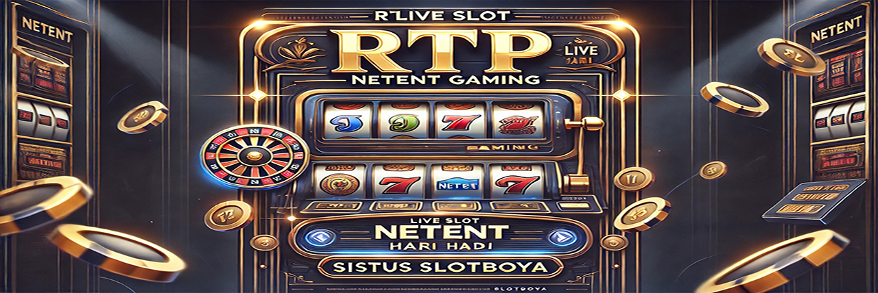 Banner RTP Live Slot Netent Gaming