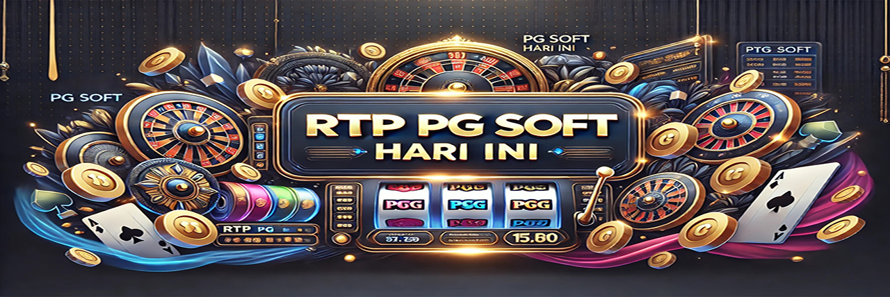 Banner RTP Live Slot PG SOFT